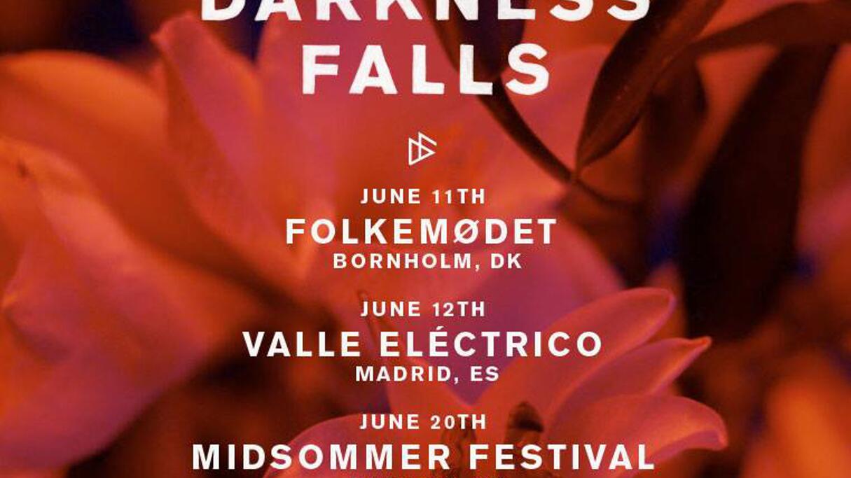 Darkness Falls tourdates in summer 2015