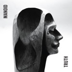 Manoid Truth