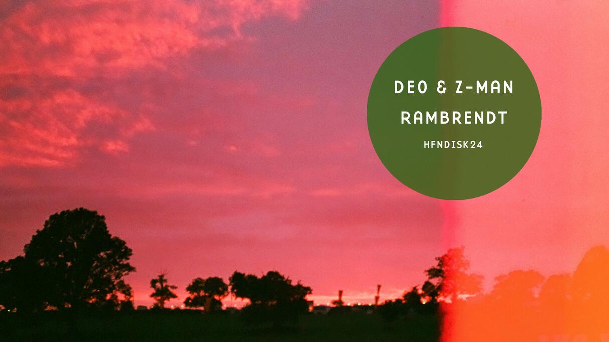OUT NOW: Deo & Z-Man - Rambrendt