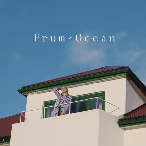 Frum Ocean